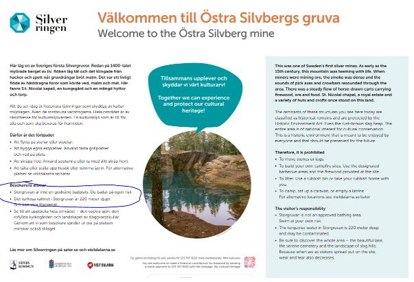 Skylt som sitter uppsatt vid Östra Silvbergs gruva, men information om besöksmålet. Inringat är information om att det inte är en badplats.